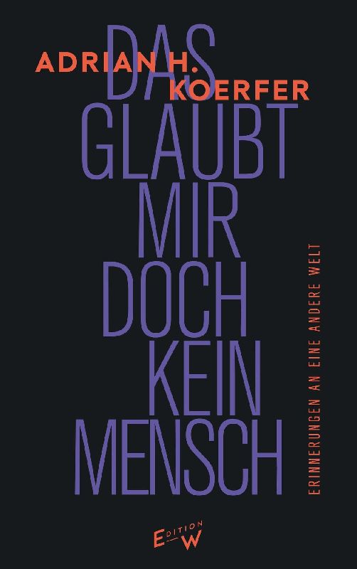Produktbild: Das glaubt mir doch kein Mensch