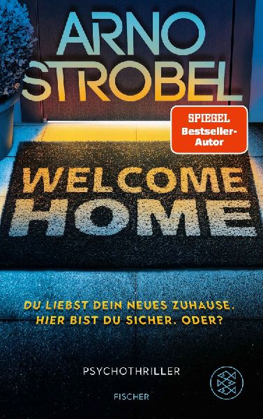 Produktbild: Welcome Home - Du liebst dein neues Zuhause. Hier bist du sicher. Oder?