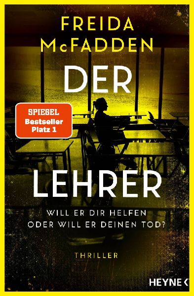 Produktbild: Der Lehrer - Will er dir helfen oder will er deinen Tod?