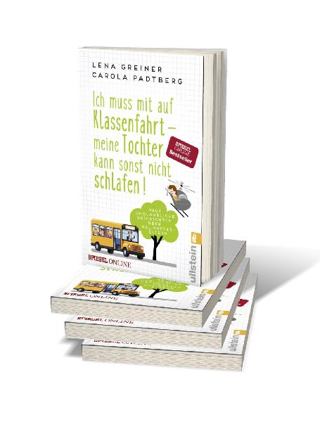 Produktbild: Ich muss mit auf Klassenfahrt - meine Tochter kann sonst nicht schlafen!