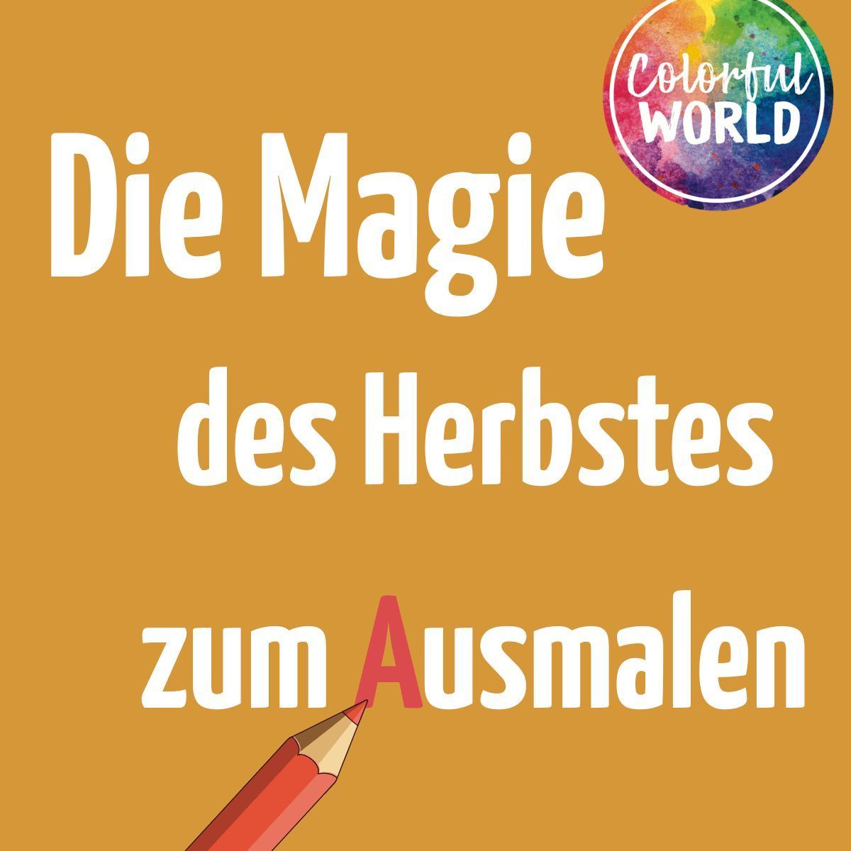 Produktbild: Colorful World - Goldene Herbsttage