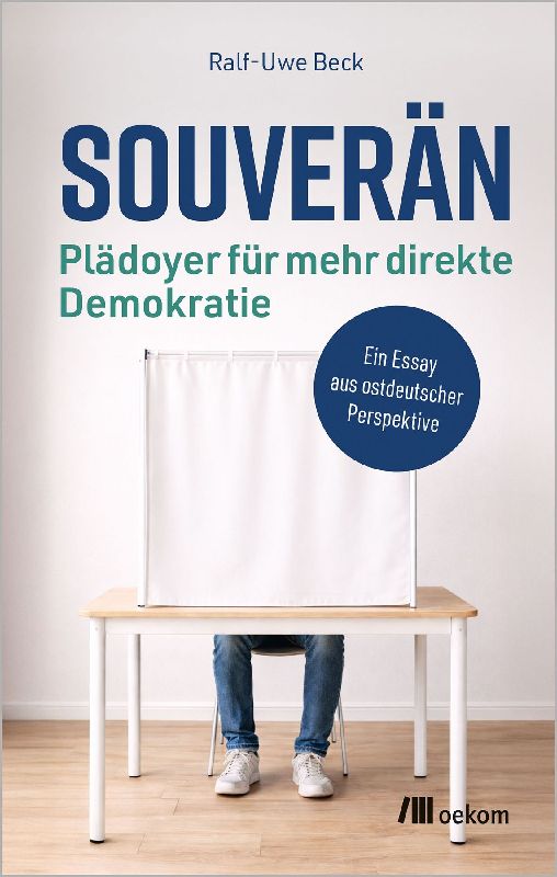 Produktbild: Souverän - Plädoyer für mehr direkte Demokratie