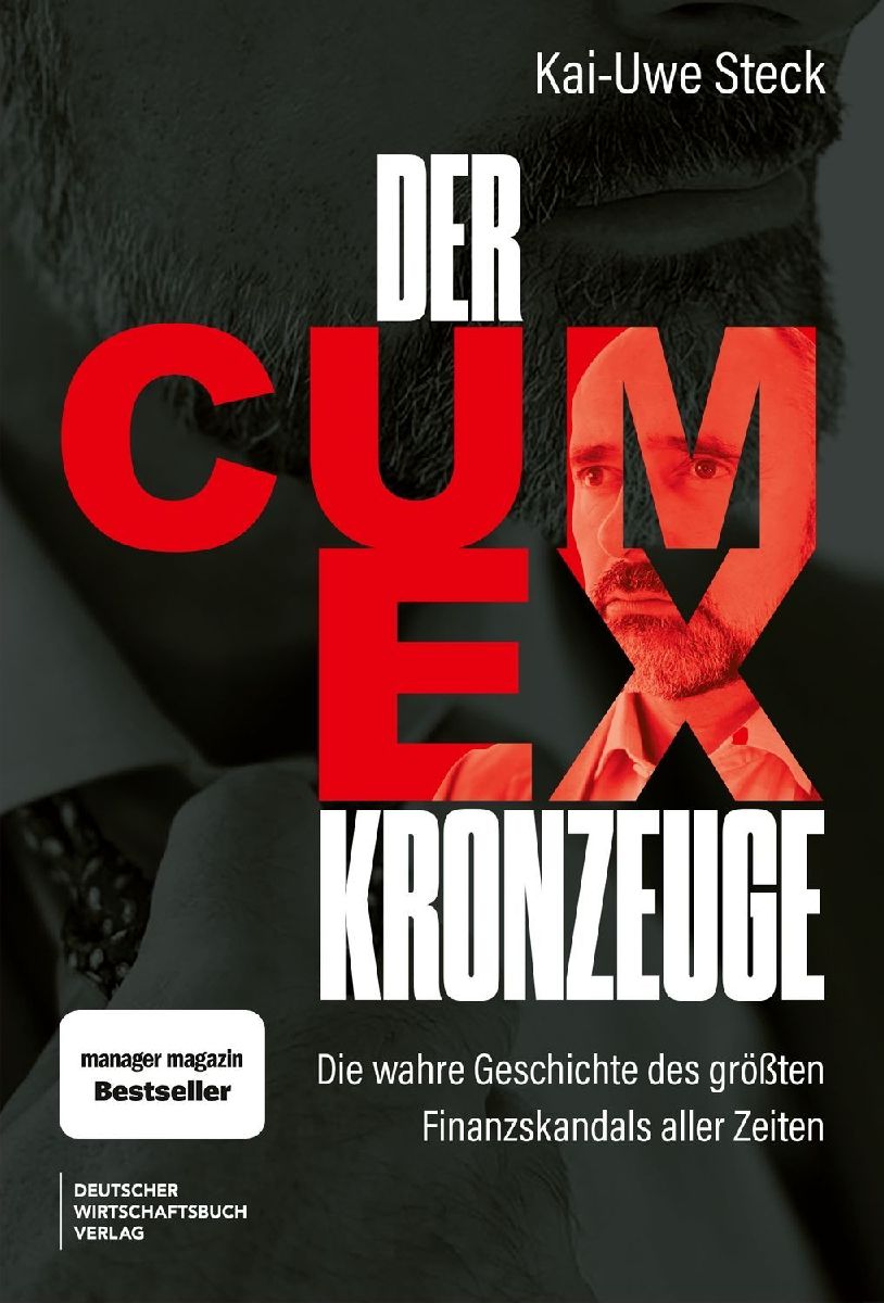 Produktbild: Der Cum-Ex-Kronzeuge