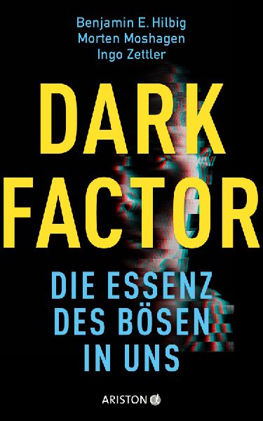 Produktbild: Dark Factor - die Essenz des Bösen in uns