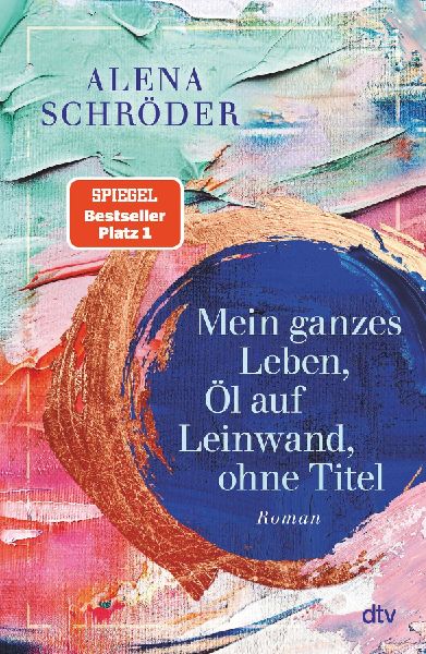 Produktbild: Mein ganzes Leben, Öl auf Leinwand, ohne Titel