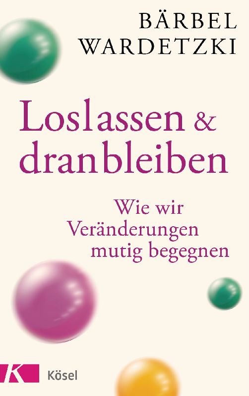 Produktbild: Loslassen und dranbleiben