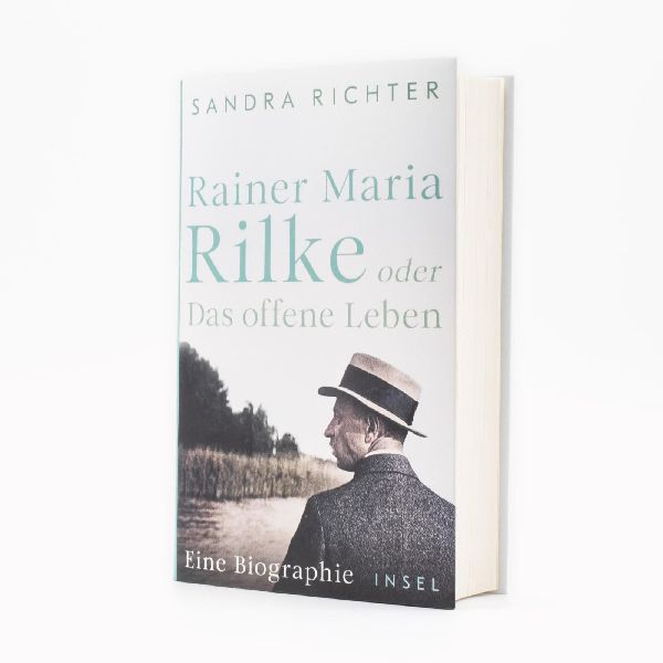 Produktbild: Rainer Maria Rilke oder Das offene Leben