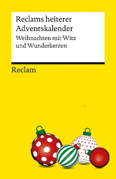 Produktbild: Reclams heiterer Adventskalender. Weihnachten mit Witz und Wunderkerzen