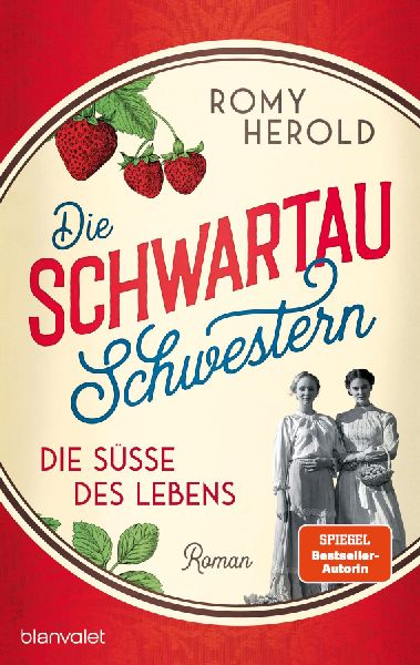 Produktbild: Die Schwartau-Schwestern - Die Süße des Lebens