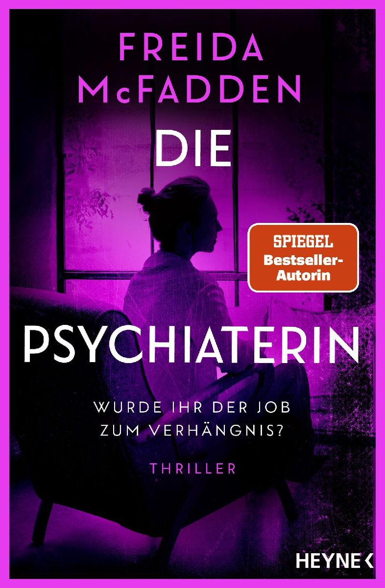 Produktbild: Die Psychiaterin - Wurde ihr der Job zum Verhängnis?