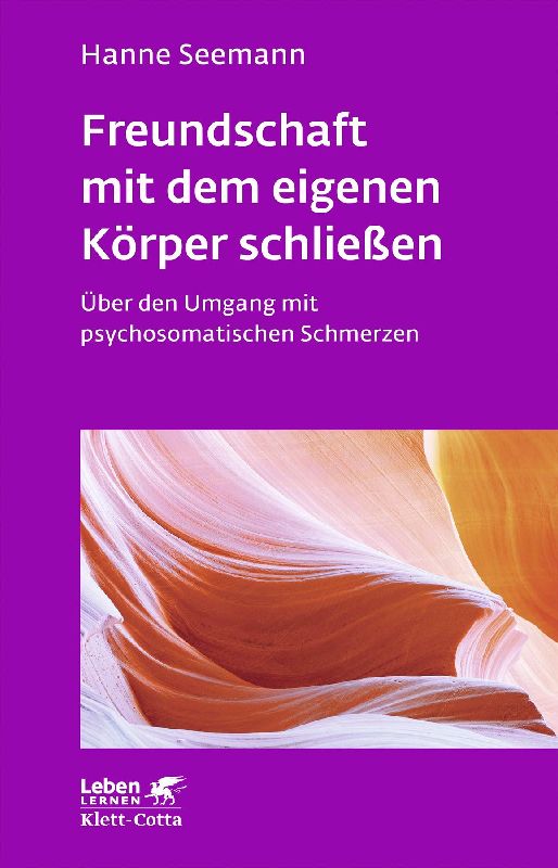 Produktbild: Freundschaft mit dem eigenen Körper schließen (Leben Lernen, Bd. 115)