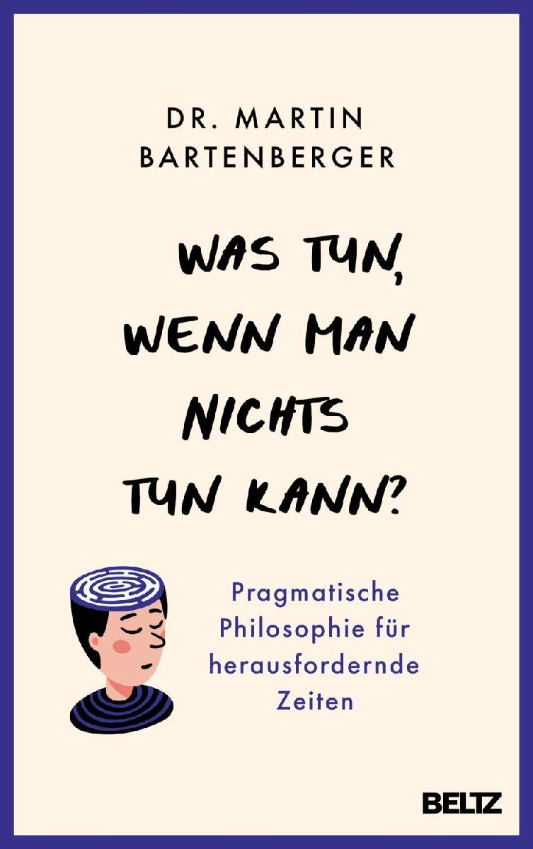 Produktbild: Was tun, wenn man nichts tun kann?