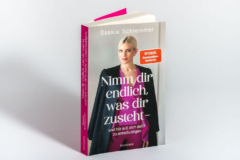 Produktbild: Nimm dir endlich, was dir zusteht  - und hör auf, dich dafür zu entschuldigen