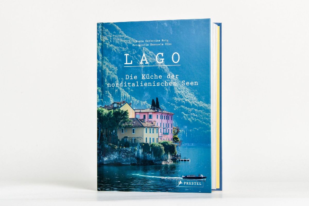 Produktbild: Lago. Die Küche der norditalienischen Seen