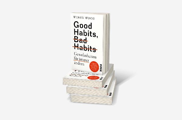 Produktbild: Good Habits, Bad Habits - Gewohnheiten für immer ändern