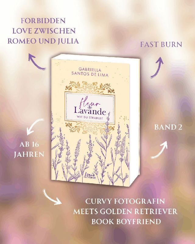 Produktbild: Fleur de Lavande (Band 2) - Wie du strahlst