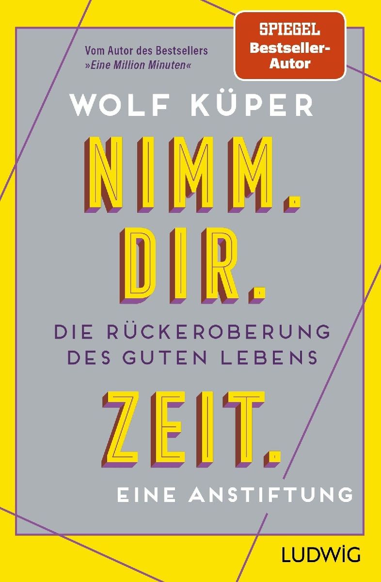 Produktbild: Nimm. Dir. Zeit.