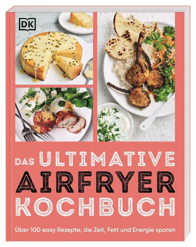 Produktbild: Das ultimative Airfryer Kochbuch