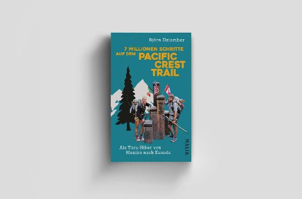 Produktbild: 7 Millionen Schritte auf dem Pacific Crest Trail