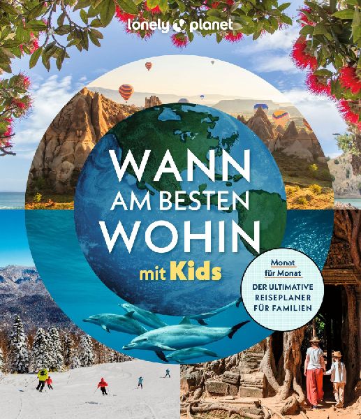 Produktbild: LONELY PLANET Bildband Wann am besten wohin mit Kids