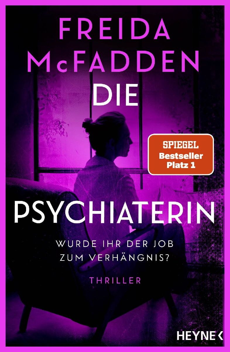 Produktbild: Die Psychiaterin - Wurde ihr der Job zum Verhängnis?