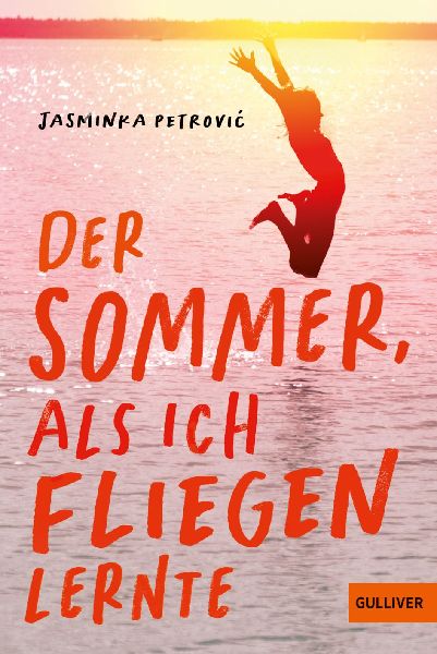 Produktbild: Der Sommer, als ich fliegen lernte