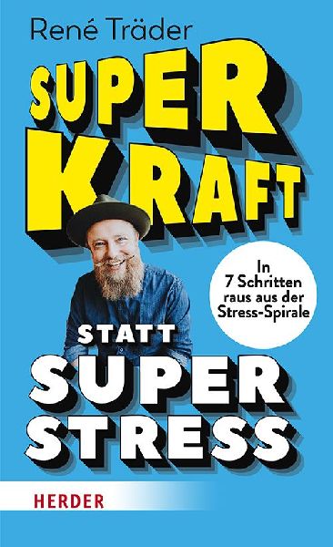 Produktbild: Superkraft statt Superstress